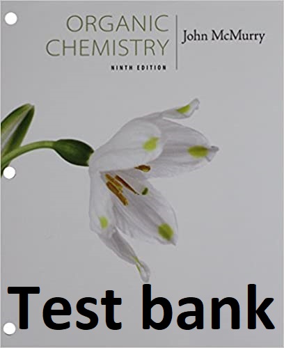 Test bank for organic chemistry 9th edition by mcmurry - Word